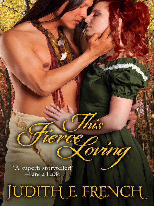 Title details for This Fierce Loving by Judith E. French - Available